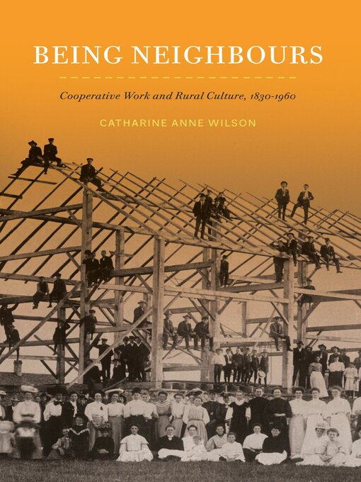 Title details for Being Neighbours by Catharine Anne Wilson - Available